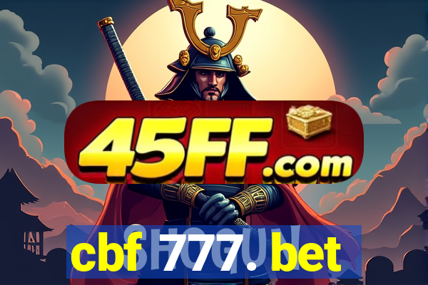 cbf 777. bet
